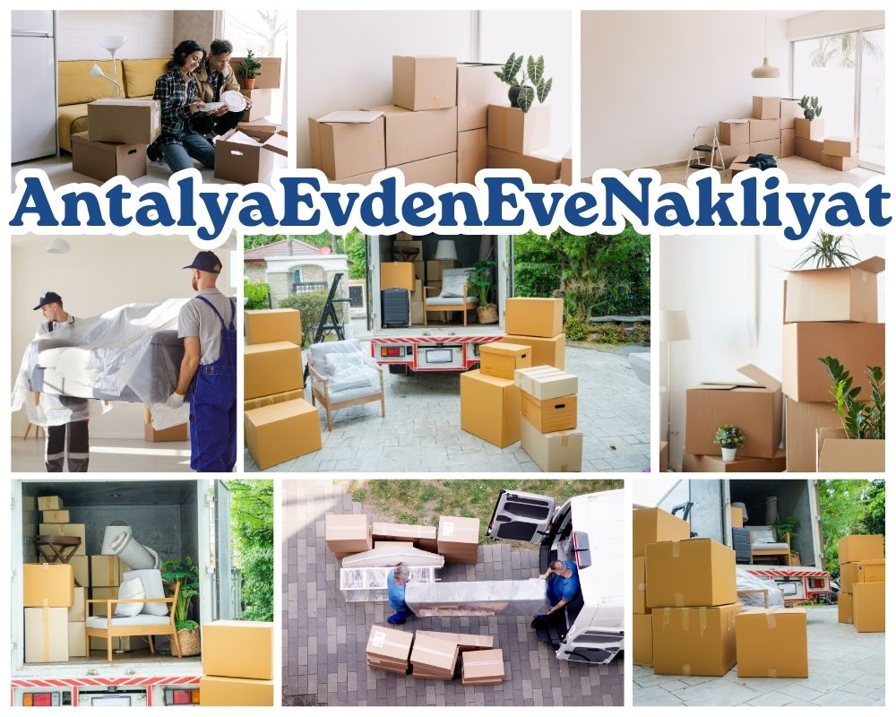 Antalya Çilimli Asansörlü Evden Eve Nakliyat